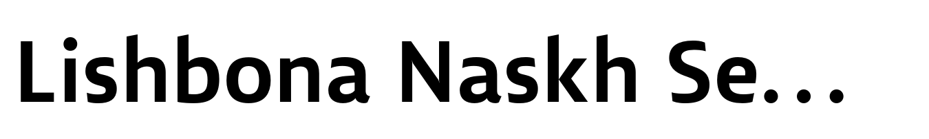 Lishbona Naskh Semi Bold